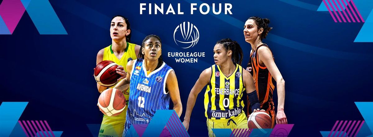 Kadınlar Euroleague\'de Final-Four heyecanı