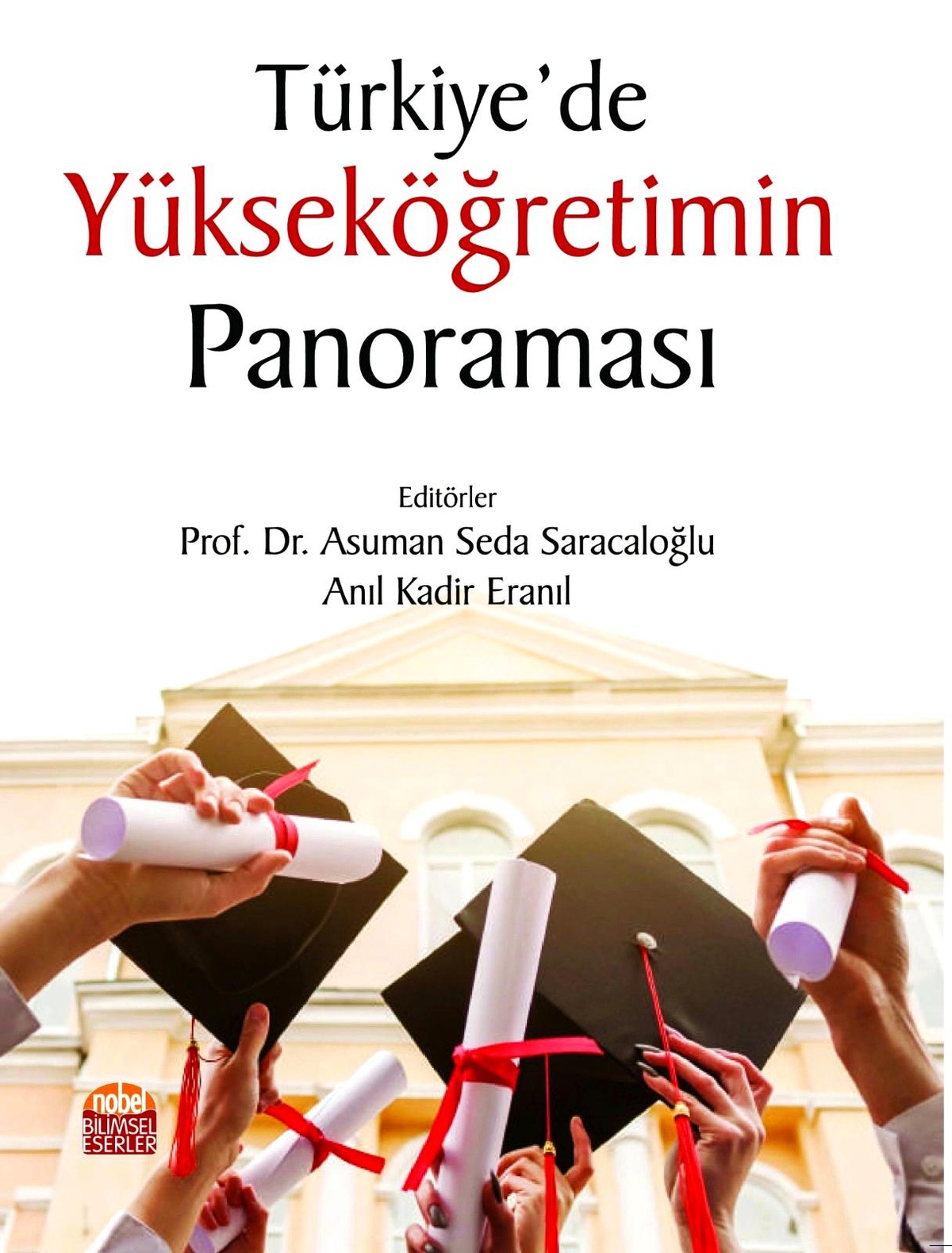 ADÜ Eğitim Fakültesi Öğretim Üyelerinin editör oldukları kitaplar yayınlandı