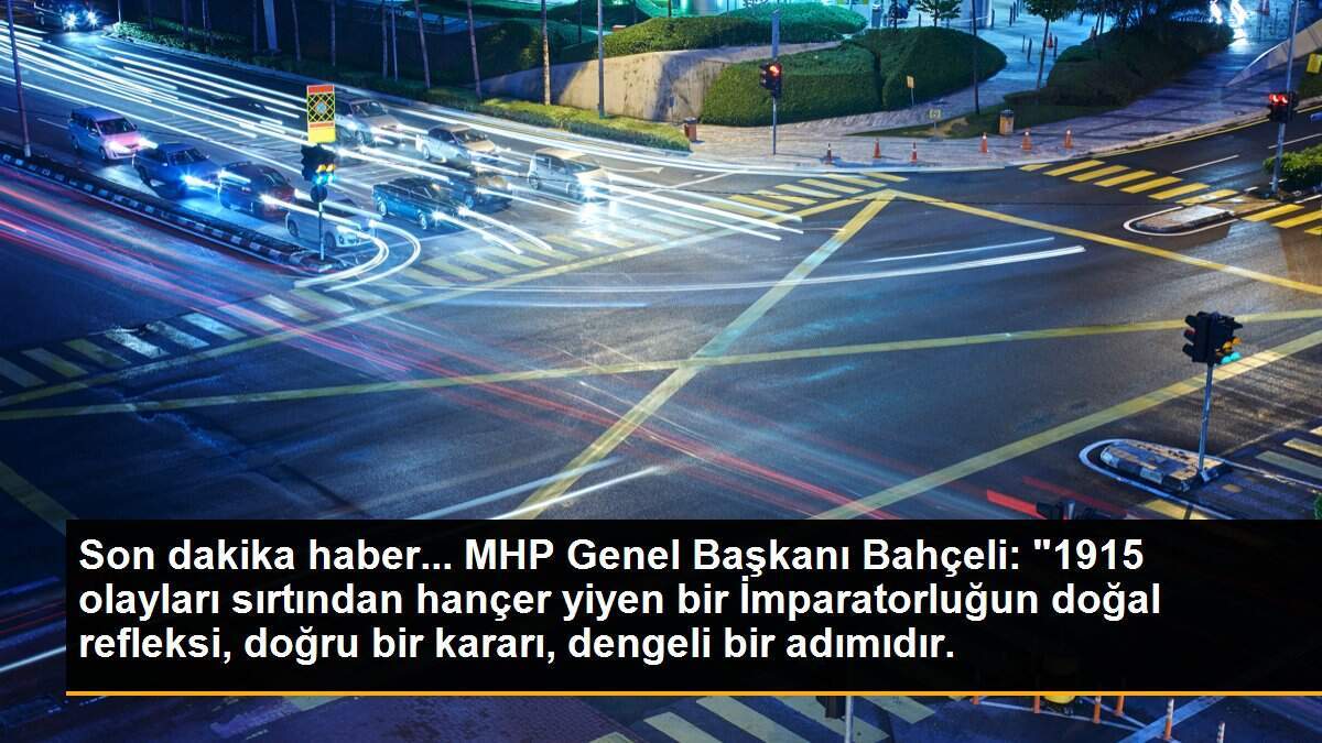 MHP Genel Başkanı Bahçeli\'den Biden\'a tepki