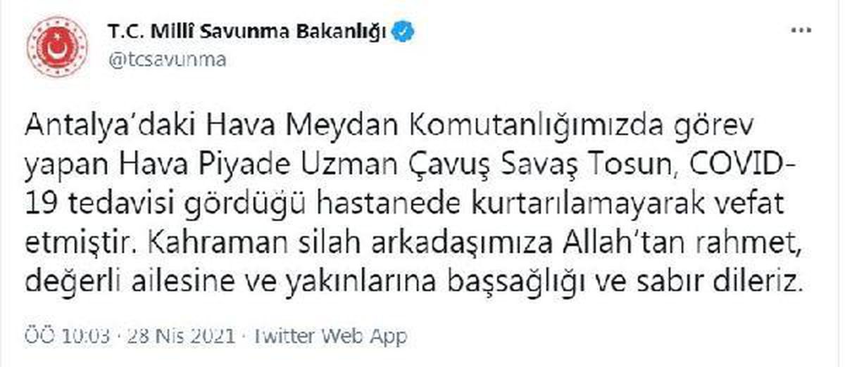MSB: Koronavirüs tedavisi gören uzman çavuş kurtarılamadı