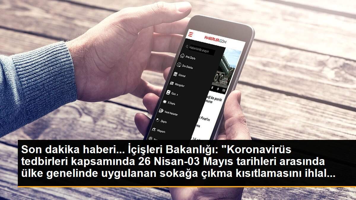 İçişleri Bakanlığı: "Muafiyet kapsamında olan sektör çalışanlarına yönelik toplam 3 milyon 948 bin 265 \'çalışma muafiyet izni belgesi\' düzenlenmiştir"