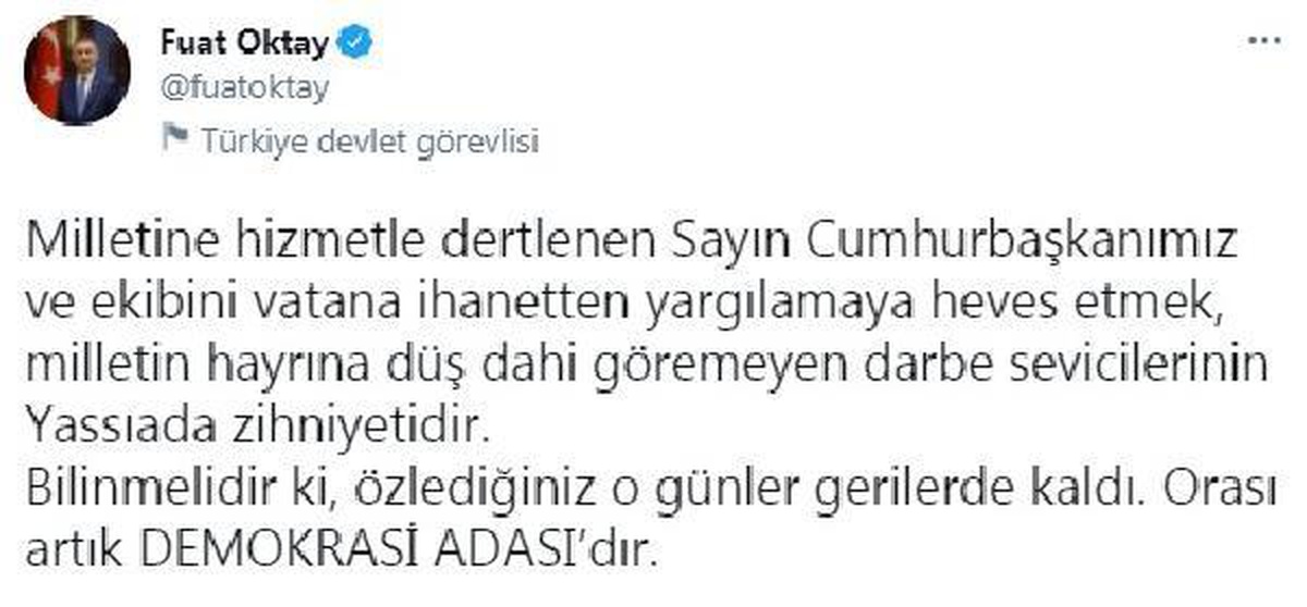 Cumhurbaşkanı Yardımcısı Oktay: Özlediğiniz o günler geride kaldı