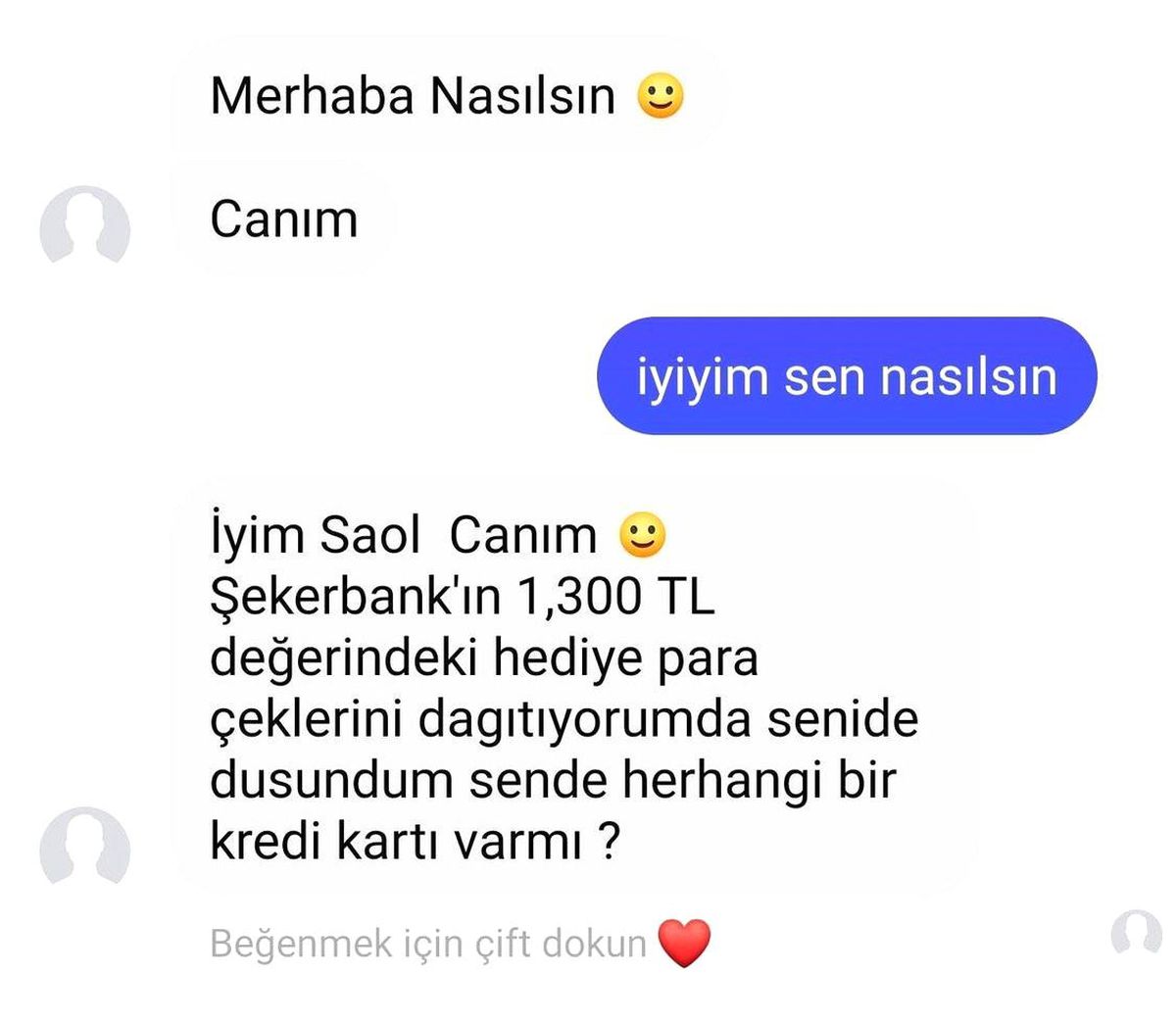 Karşısında oturan annesi tarafından dolandırıldığını sandı