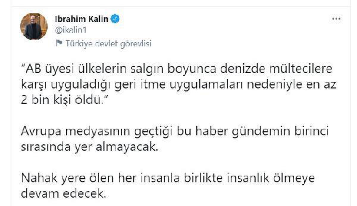 Kalın\'dan, AB ülkelerinin mültecilere karşı uyguladığı geri itme politikasına tepki Açıklaması