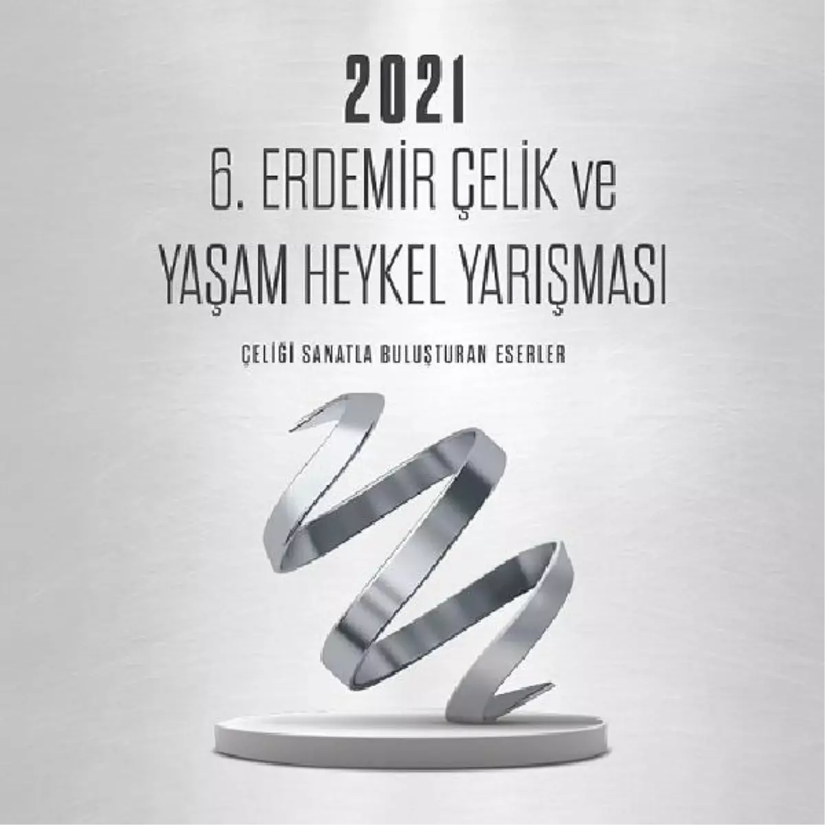 \'Çelik ve Yaşam Heykel Yarışması\' başvuruları başladı