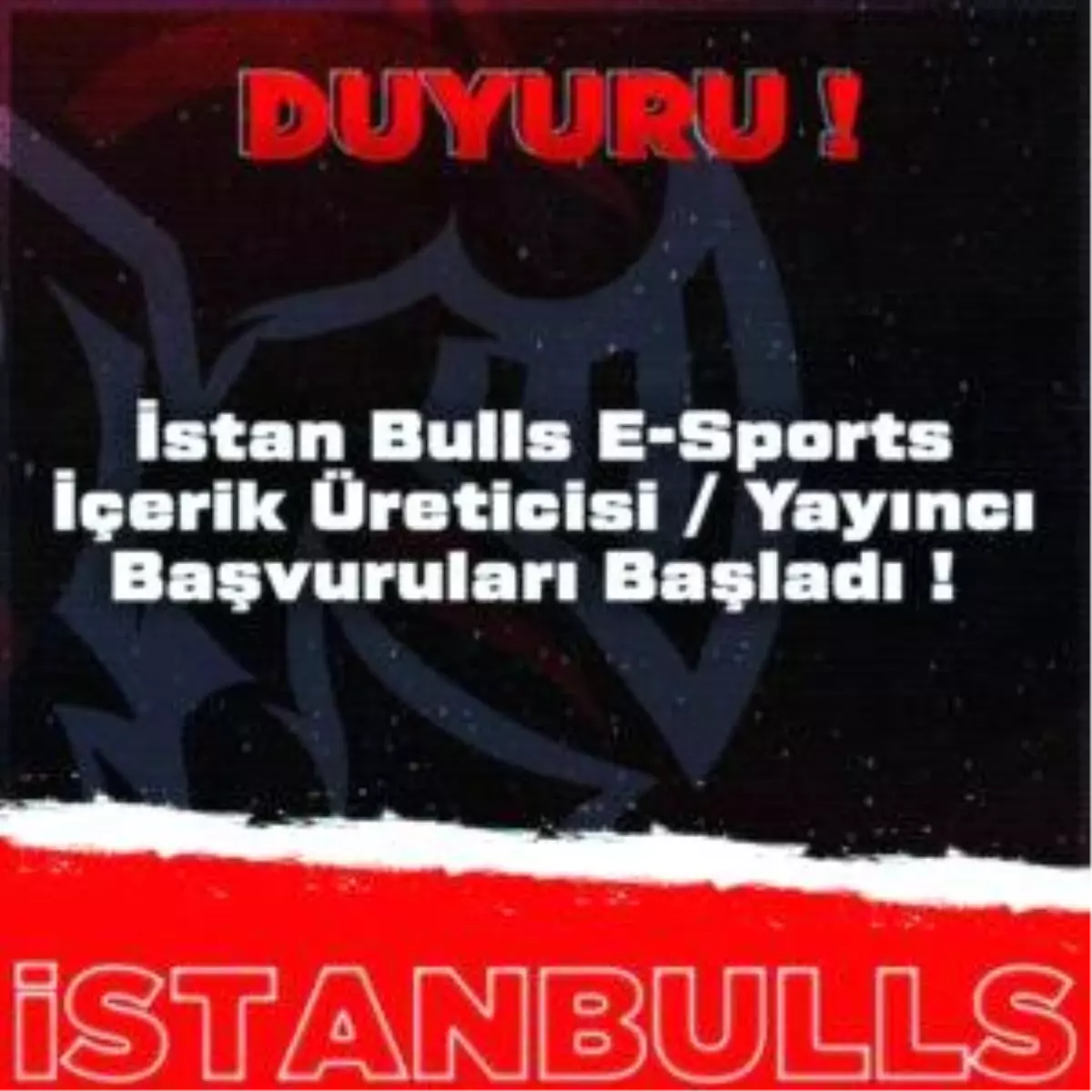 Istan Bulls Esports Club başvuruları başladı!