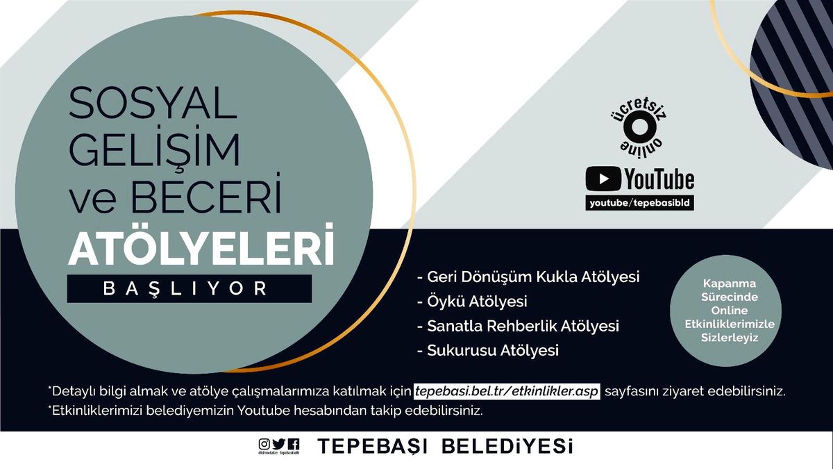 Online atölye çalışmaları sürüyor