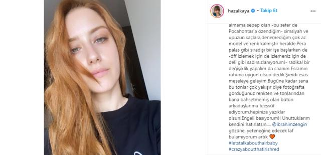 Ünlü oyuncu Hazal Kaya, yaptığı radikal değişimi Instagram'dan paylaştı