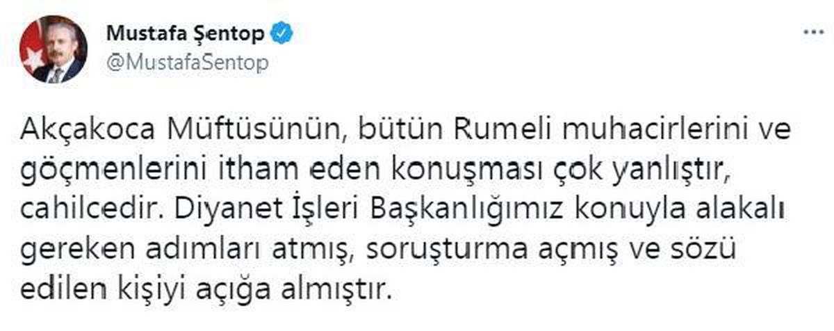 Meclis Başkanı Şentop\'tan Akçakoca Müftüsü\'ne tepki