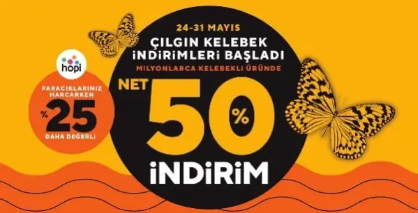 'Çılgın Kelebek' indirimi başladı