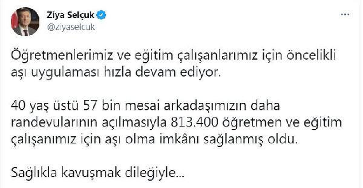 Bakan Selçuk: 813 bin 400 öğretmen ve eğitim çalışanımıza aşı imkanı sağlandı
