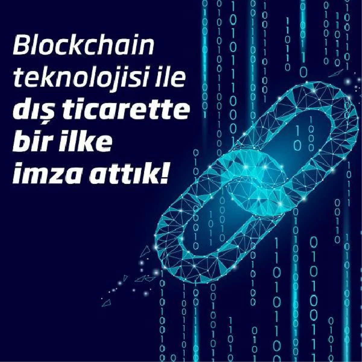 Blockchain teknolojisiyle dış ticaret hamlesi