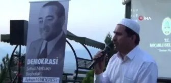 Adnan Menderes'in anıları vefa etkinliğinde canlandırıldı