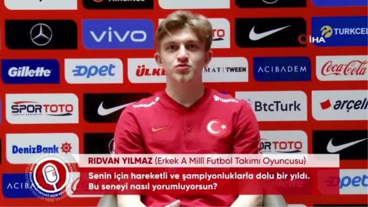 Rıdvan Yılmaz: "A Milli Takım hayalimdi"