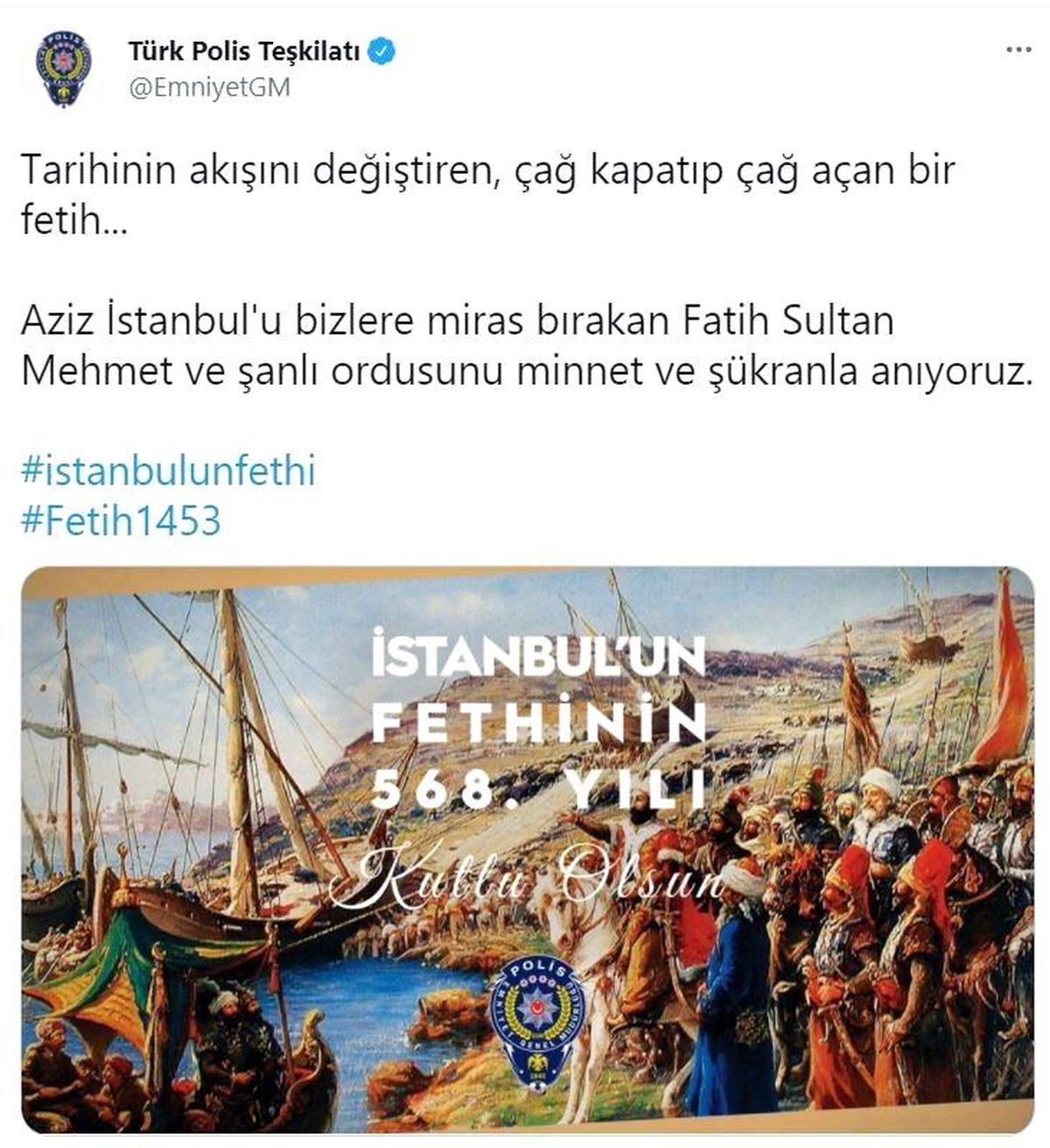 EGM\'den İstanbul\'un fethinin yıl dönümüyle ilgili paylaşım