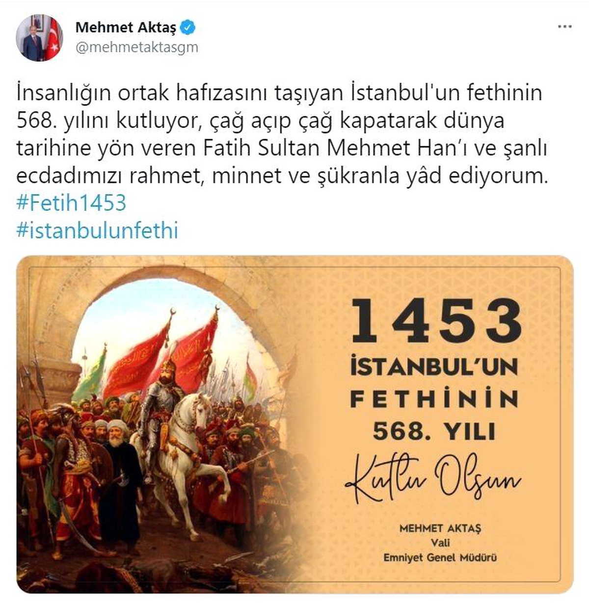 Emniyet Genel Müdürü Aktaş, İstanbul\'un fethinin 568. yıl dönümü kutladı
