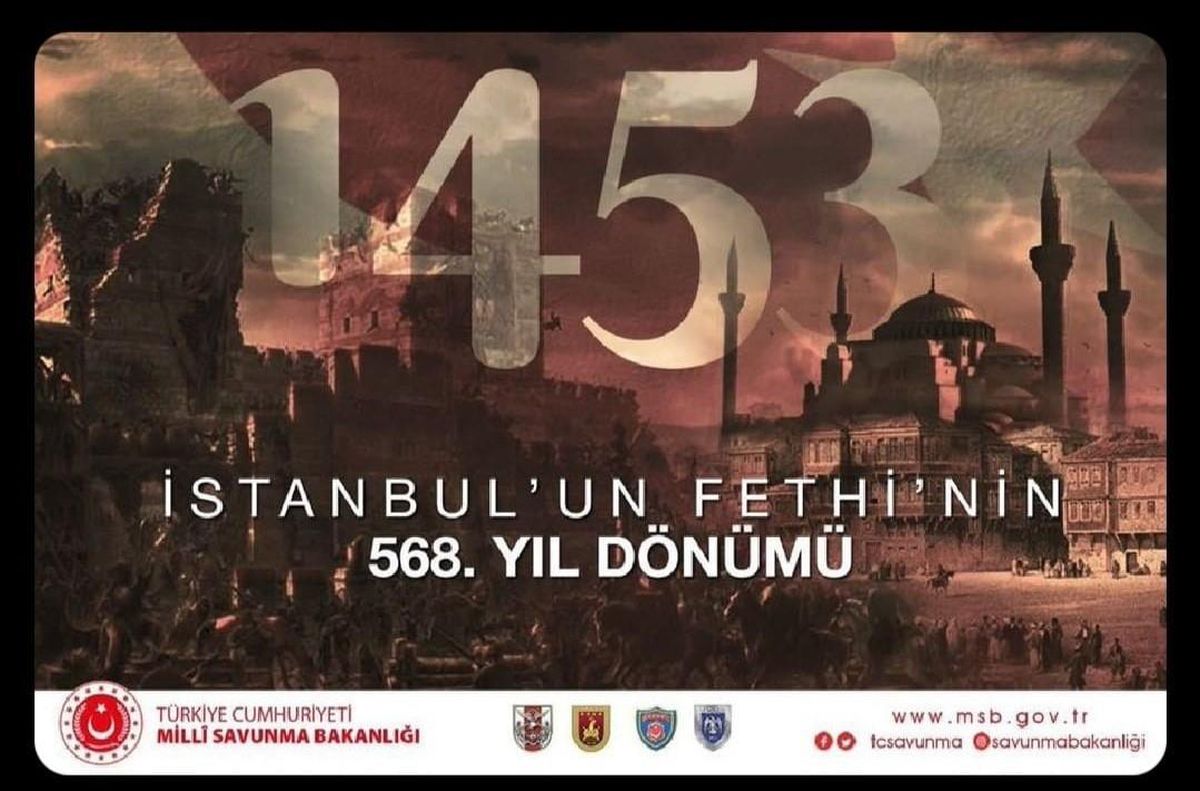 MSB\'den İstanbul\'un fethinin yıl dönümüyle ilgili paylaşım