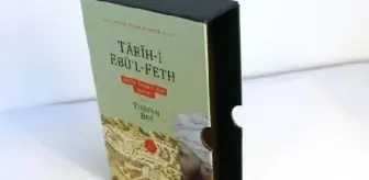 Tarih-i Ebü'l-Feth kitabı yayımlandı