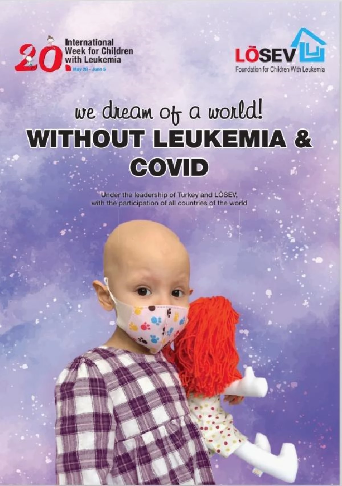 "We dream of a world without leukemia and Covid"
