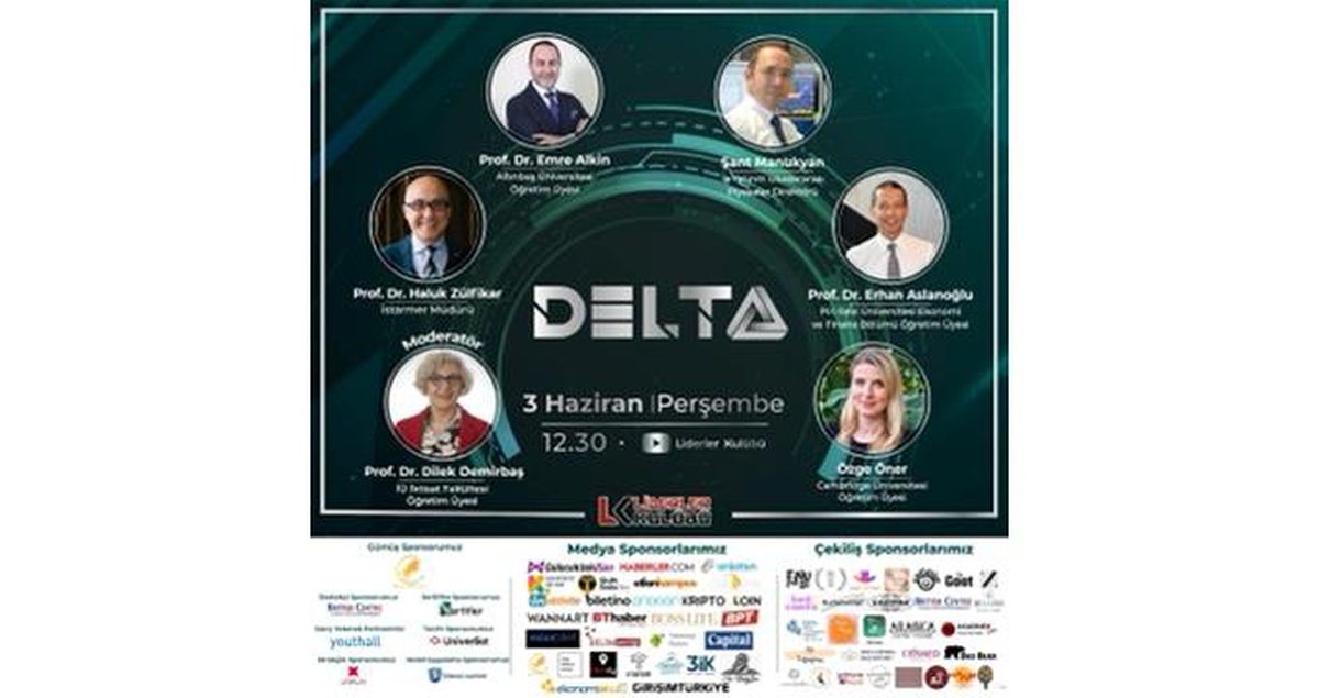 Ekonomi Dünyasının En Prestijli Etkinliği Delta\'21 ile Tanışmaya Hazır Mısınız?