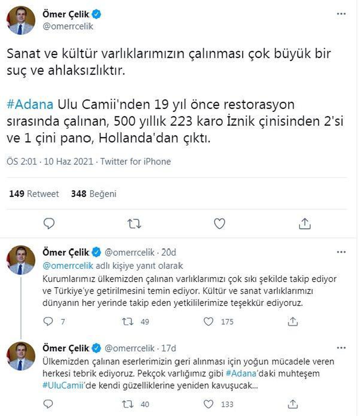 AK Parti Sözcüsü Çelik, Adana Ulu Cami\'den 19 yıl önce çalınan çinilerin Hollanda\'dan çıktığını belirtti