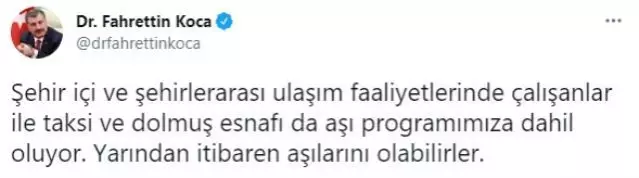 Son Dakika! Taksi ve dolmuş esnafı ile ulaşım faaliyetlerinde çalışanlar yarından itibaren aşı olabilecek