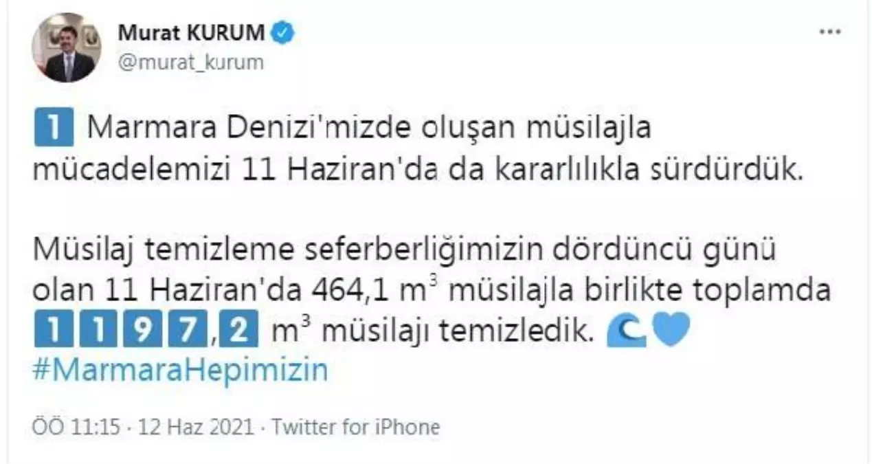 Bakan Kurum: Marmara Denizi\'nde 1197,2 metreküp müsilajı temizledik