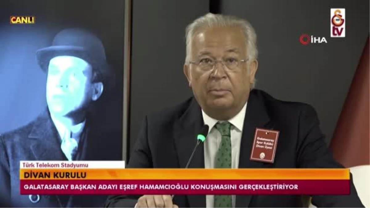 Eşref Hamamcıoğlu: "İşini bilen, Galatasaray\'da kendini ispat etmiş kişilerden oluşan yönetimle görev yapacağız"