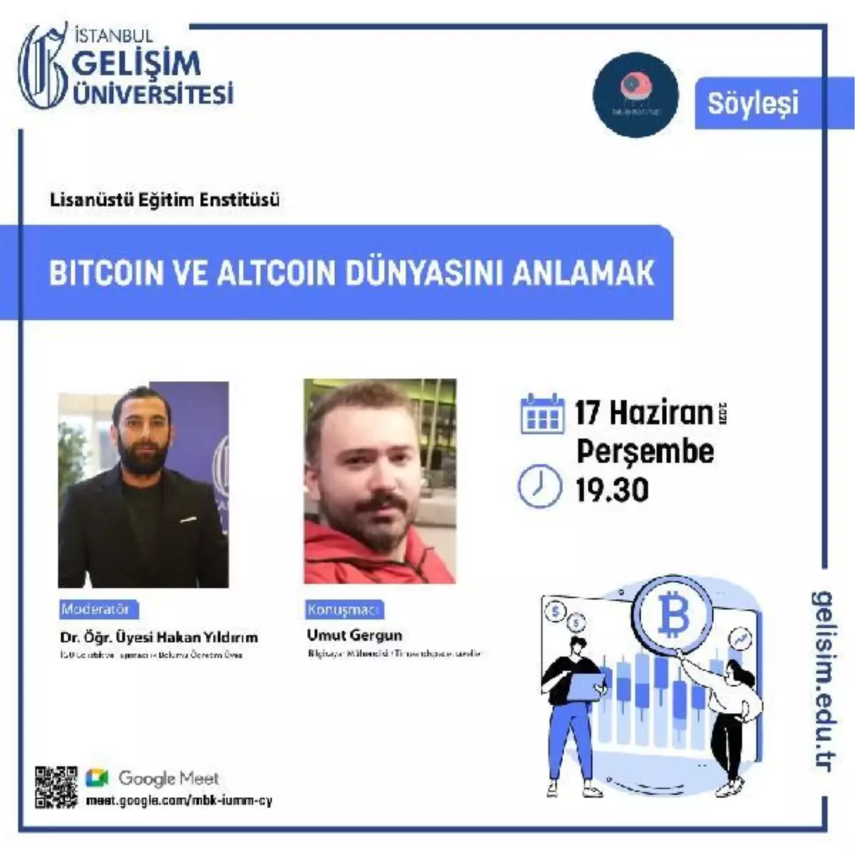 Bitcoin ve Altcoin dünyasını anlatacaklar