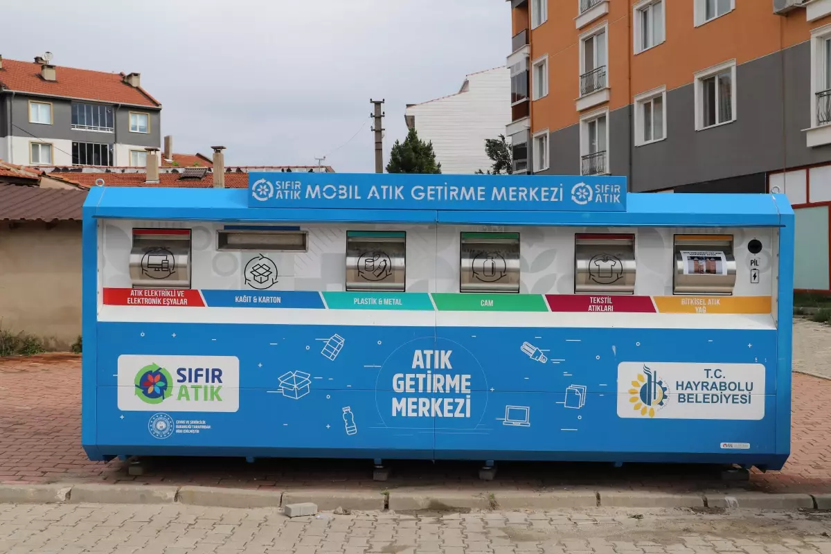 Hayrabolu\'da Mobil Atık Getirme Merkezleri hizmete girdi