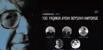 Aydın Boysan 100. doğum gününde bir dizi etkinlikle anılacak