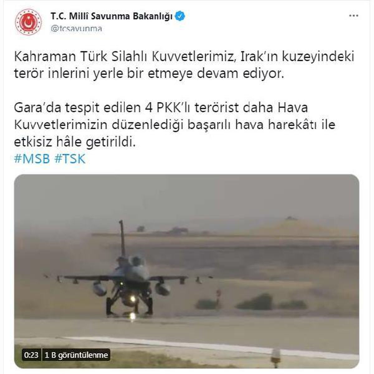MSB: Irak\'ın kuzeyindeki Gara\'da 4 PKK\'lı terörist hava harekatıyla etkisiz hale getirildi