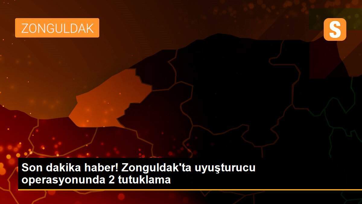 Son dakika haber! Zonguldak\'ta uyuşturucu operasyonunda 2 tutuklama