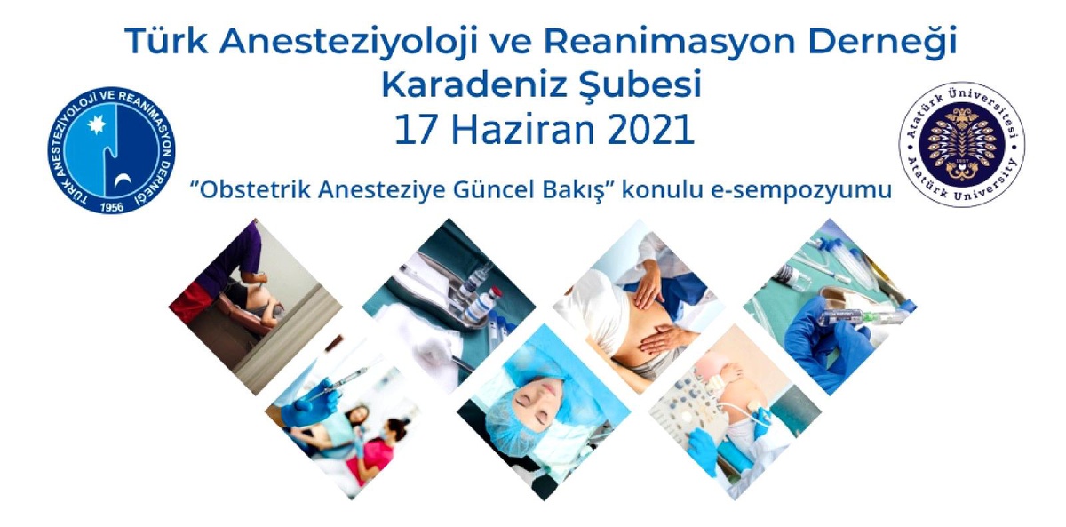 Atatürk Üniversitesi\'nden Obstetrik Anesteziye güncel bir bakış