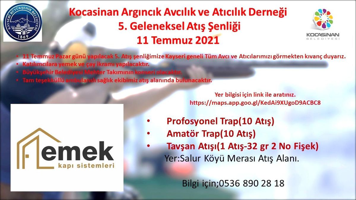 Son dakika... Kocasinan Argıncık Avcılık ve AtıcılıkDerneği 5. Geleneksel AtışŞenliği 11Temmuz\'da
