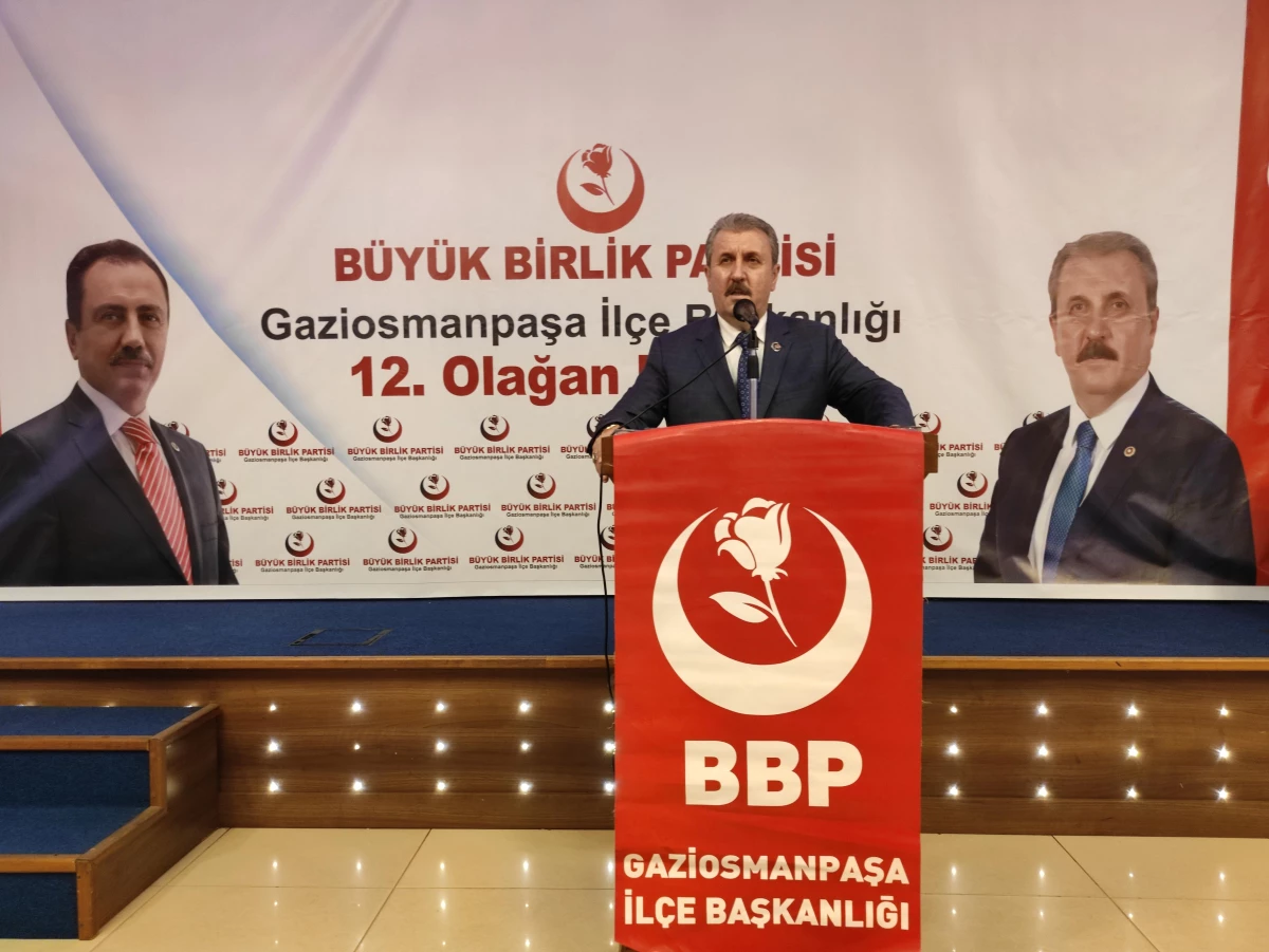 BBP Genel Başkanı Destici, Gaziosmanpaşa 12.Olağan İlçe Kongresi\'nde konuştu