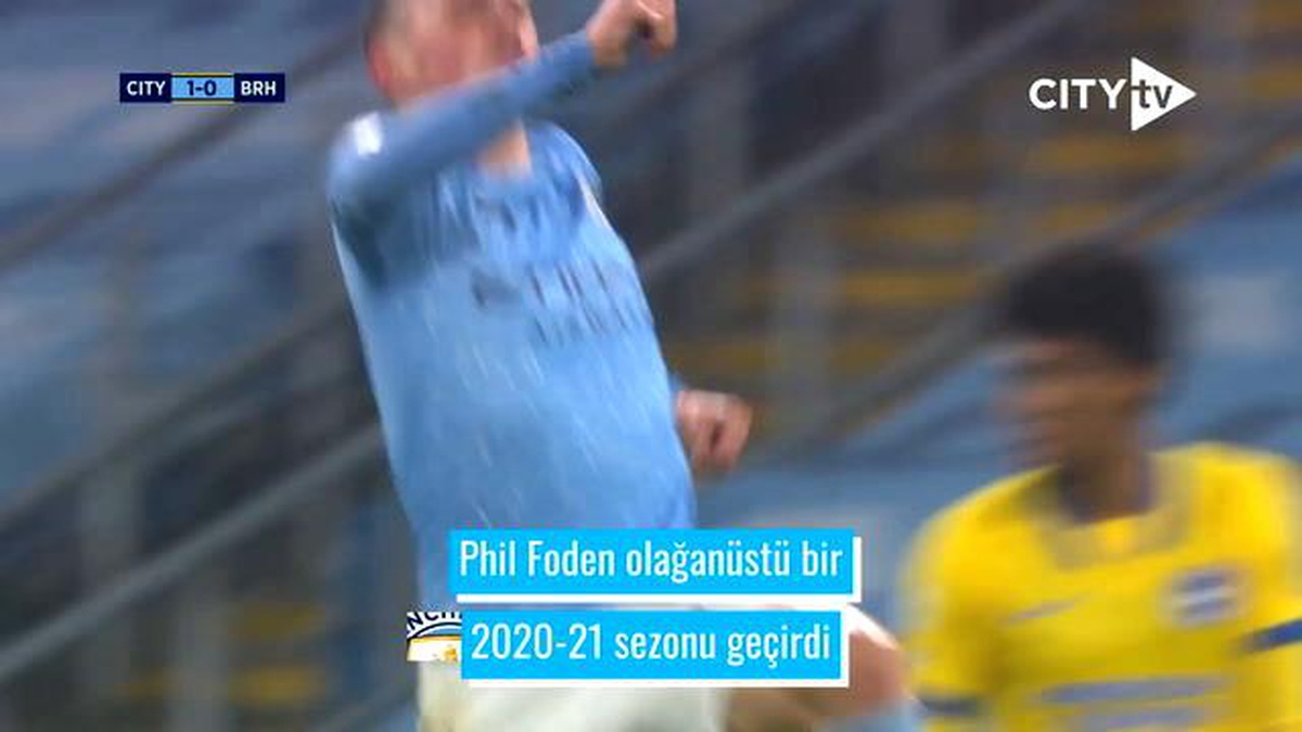 Phil Foden\'in Unutulmaz 2020-21 Sezonu
