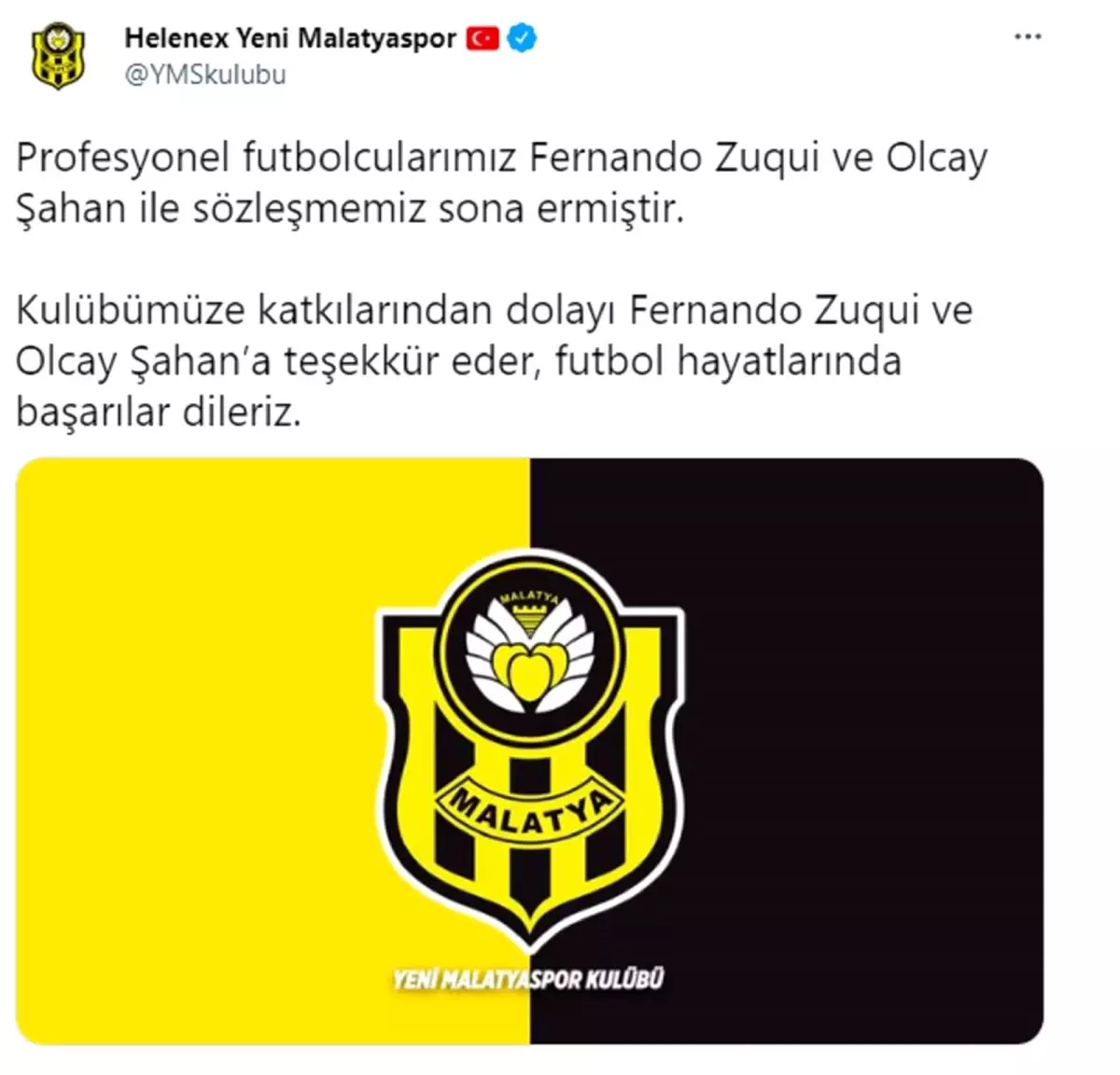 Yeni Malatyaspor\'dan sözleşmeleri sona eren Fernando Zuqui ve Olcay Şahan\'a teşekkür