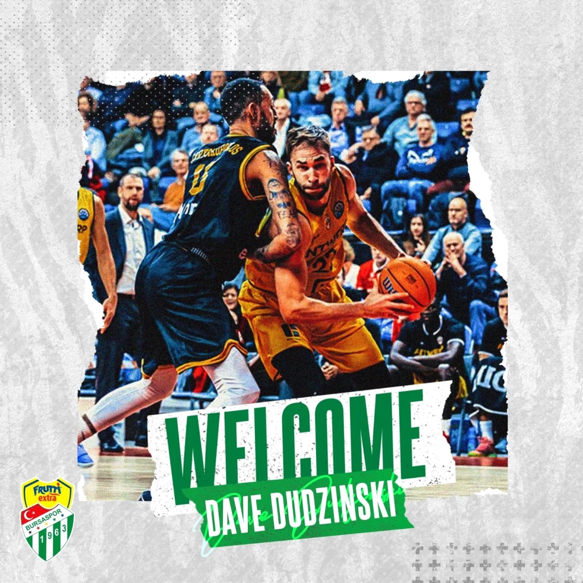 Frutti Extra Bursaspor, Dave Dudzinski\'yi transfer etti