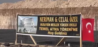 Neriman ve Celal Özel Nusaybin Meslek Yüksekokulunun temeli atıldı