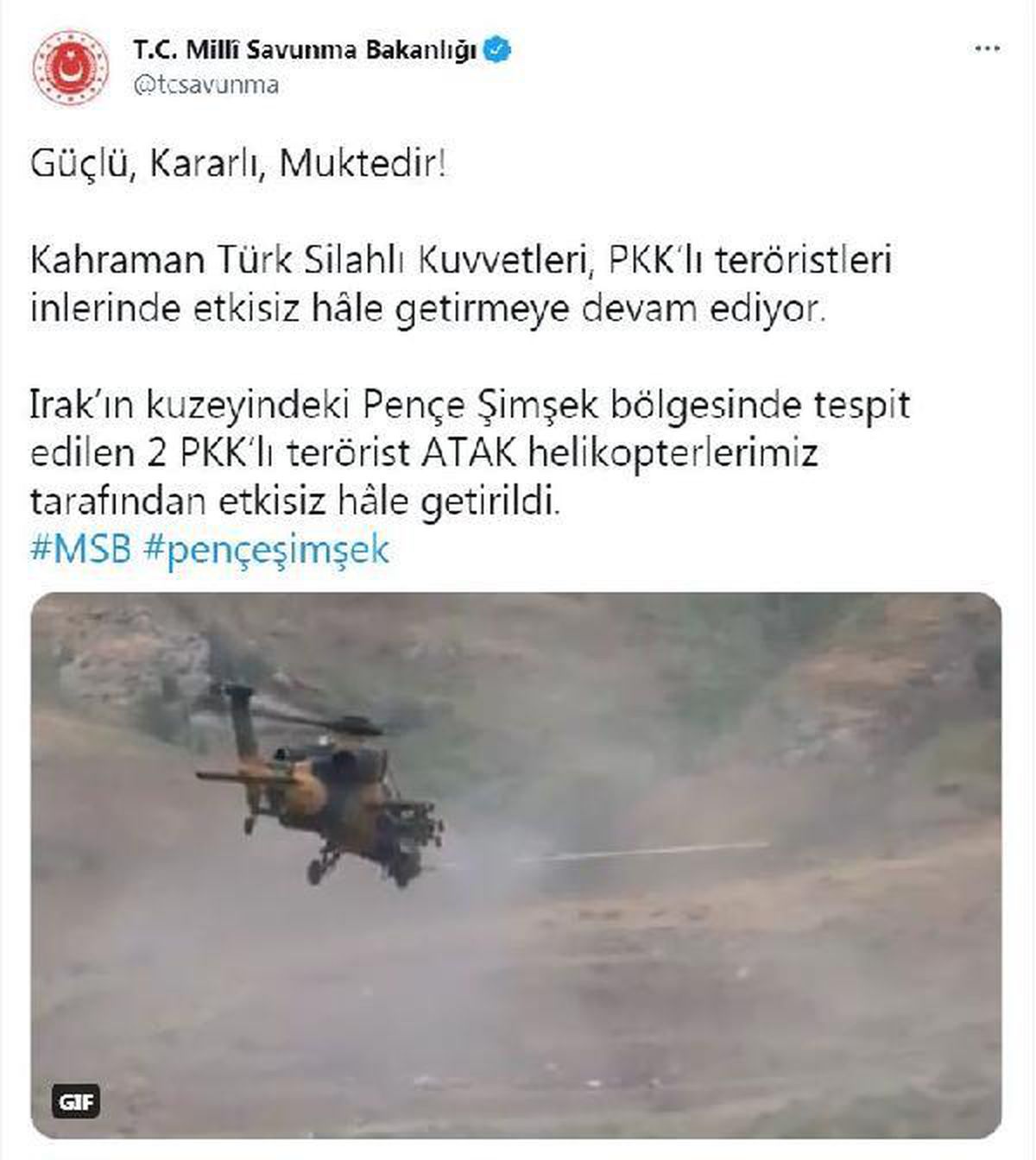 MSB: 2 PKK\'lı terörist Atak helikopterleriyle etkisiz hale getirildi