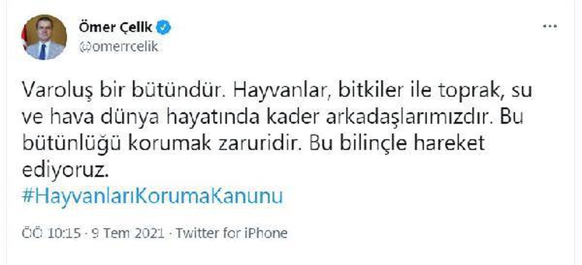 AK Parti Sözcüsü Çelik\'ten "Hayvanları Koruma Kanunu" paylaşımı Açıklaması
