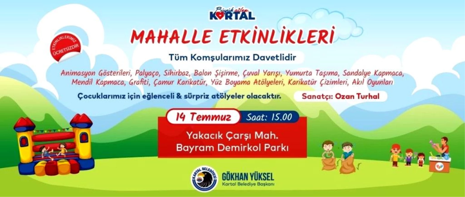 Kartallı çocuklar mahalle etkinlikleri ile tatil sevincini doyasıya yaşayacak