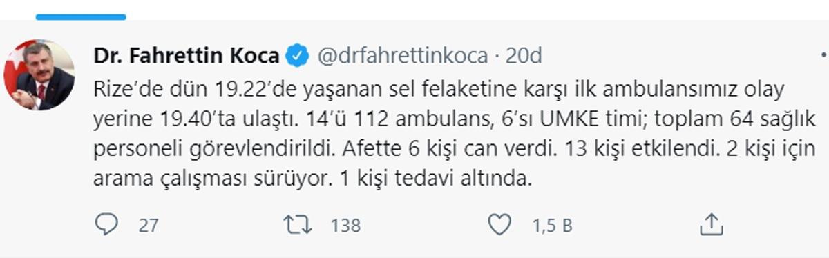 "Afette 6 kişi can verdi, 13 kişi etkilendi, 2 kişi için arama çalışması sürüyor ve 1 kişi tedavi altında"