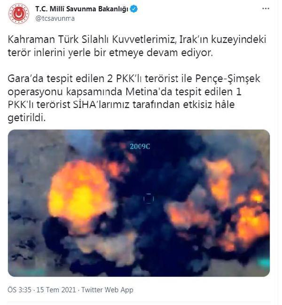 MSB: "Gara\'da tespit edilen 2 PKK\'lı terörist ile Pençe-Şimşek operasyonu kapsamında Metina\'da tespit edilen 1 PKK\'lı terörist SİHA\'larımız...