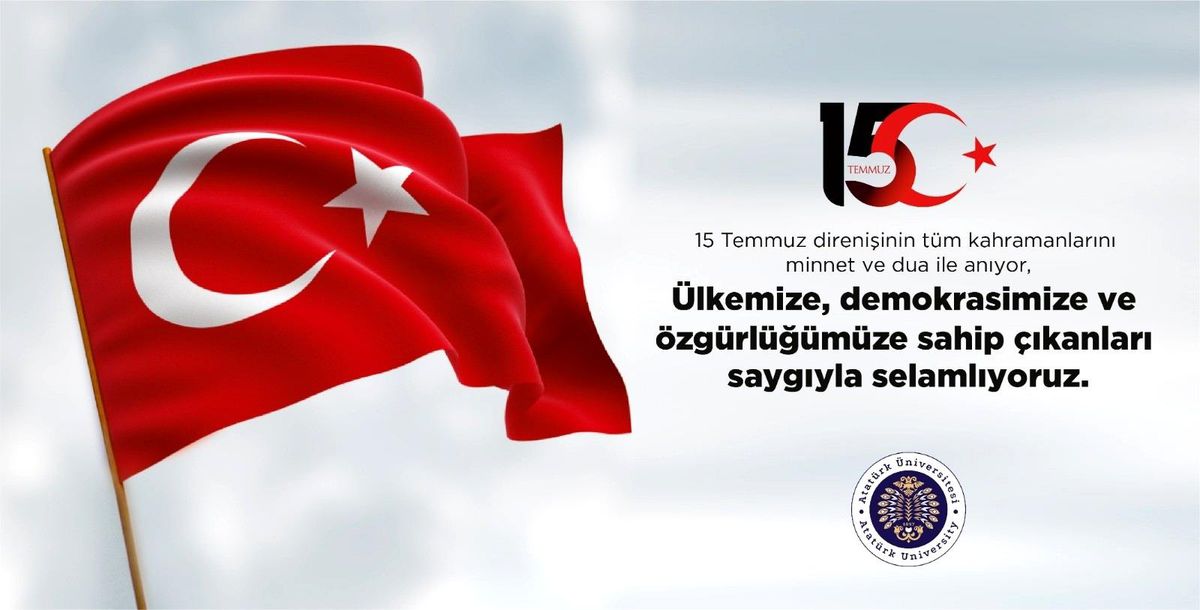 Rektör Çomaklı: "15 Temmuz Demokrasi ve Milli Birlik Günü kutlu olsun"