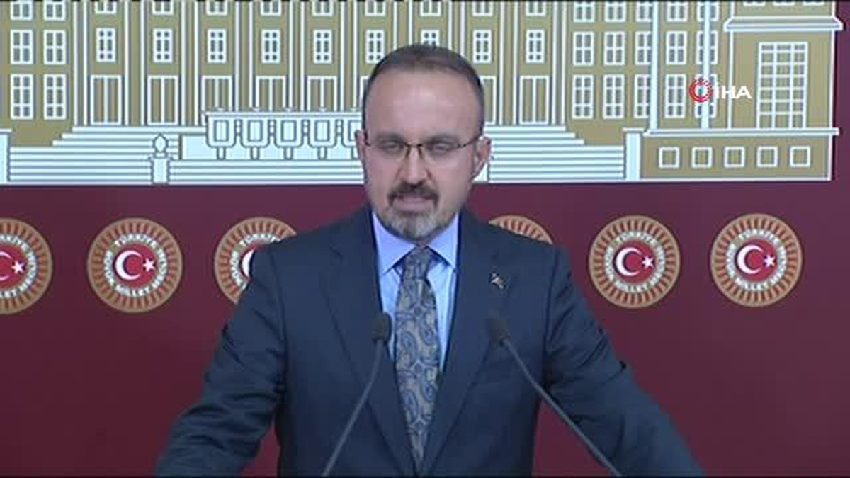 AK Parti Grup Başkanvekili Bülent Turan\'dan açıklama