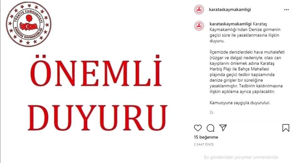 Adana\'nın Karataş ilçesinde denize girmek yasaklandı