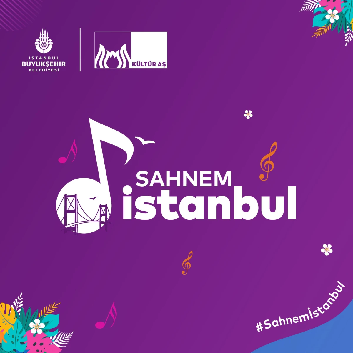 İBB iştiraklerinin desteğiyle "Sahnem İstanbul" konserlerinde sahne alacak