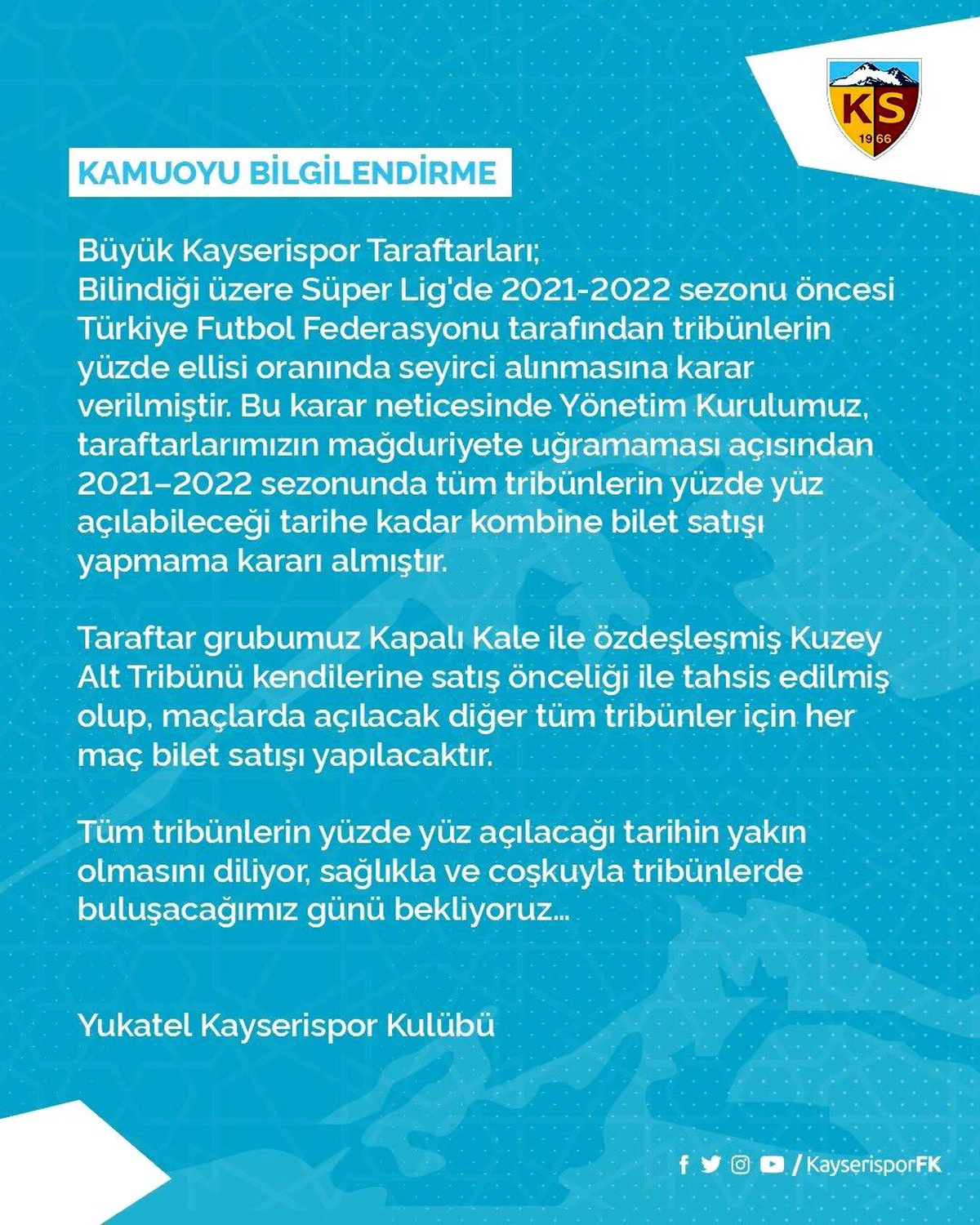 Kayserispor yeni sezonda kombine bilet satışı yapmayacak